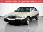 2007 Lincoln Town Car Signature